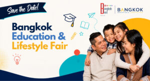 ครั้งแรกในประเทศไทยกับงาน Bangkok Education & Lifestyle Fair เตรียมเปิดตัวเดือนกันยายนนี้