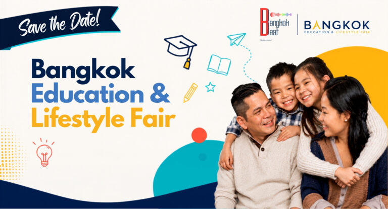 ครั้งแรกในประเทศไทยกับงาน Bangkok Education & Lifestyle Fair เตรียมเปิดตัวเดือนกันยายนนี้